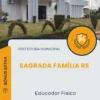 Apostila Educador Físico Prefeitura de Sagrada Família RS 2025