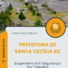 Apostila Engenheiro Em Segurança Do Trabalho Prefeitura de Santa Cecília SC 2025