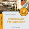 Apostila Escriturário Prefeitura de Pinhalzinho SP 2025