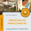 Apostila Especialista Em Veterinária Prefeitura de Pinhalzinho SP 2025