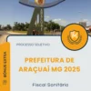 Apostila Fiscal Sanitário Prefeitura de Araçuaí MG 2025