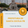Apostila Fiscal de Obras Prefeitura de Santa Cecília PB 2025