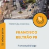 Apostila Fonoaudiólogo Prefeitura de Francisco Beltrão PR 2025
