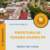 Apostila Gestor De Frotas Prefeitura de Teixeira Soares PR 2025