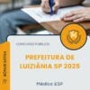 Apostila Médico ESF Prefeitura de Luiziânia SP 2025