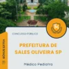 Apostila Médico Pediatra Prefeitura de Sales Oliveira SP 2025