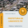Apostila Médico Veterinário Prefeitura de Lindoeste PR 2025