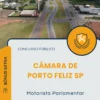 Apostila Motorista Parlamentar Câmara de Porto Feliz SP 2025