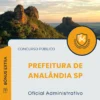 Apostila Oficial Administrativo Prefeitura de Analândia SP 2025