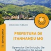 Apostila Operador De Estação De Tratamento De Água Prefeitura de Itanhandu MG 2025