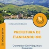 Apostila Operador De Máquinas Pesadas Prefeitura de Itanhandu MG 2025
