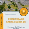 Apostila Operador De Máquinas Pesadas Prefeitura de Santa Cecília SC 2025