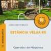 Apostila Operador de Máquinas Prefeitura de Estância Velha RS 2025