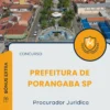 Apostila Procurador Jurídico Prefeitura de Porangaba SP 2025