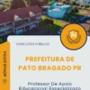 Apostila Professor De Apoio Educacional Especializado Prefeitura de Pato Bragado PR 2025