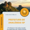 Apostila Professor De Educação Fundamental I Educação Infantil Prefeitura de Analândia SP 2025