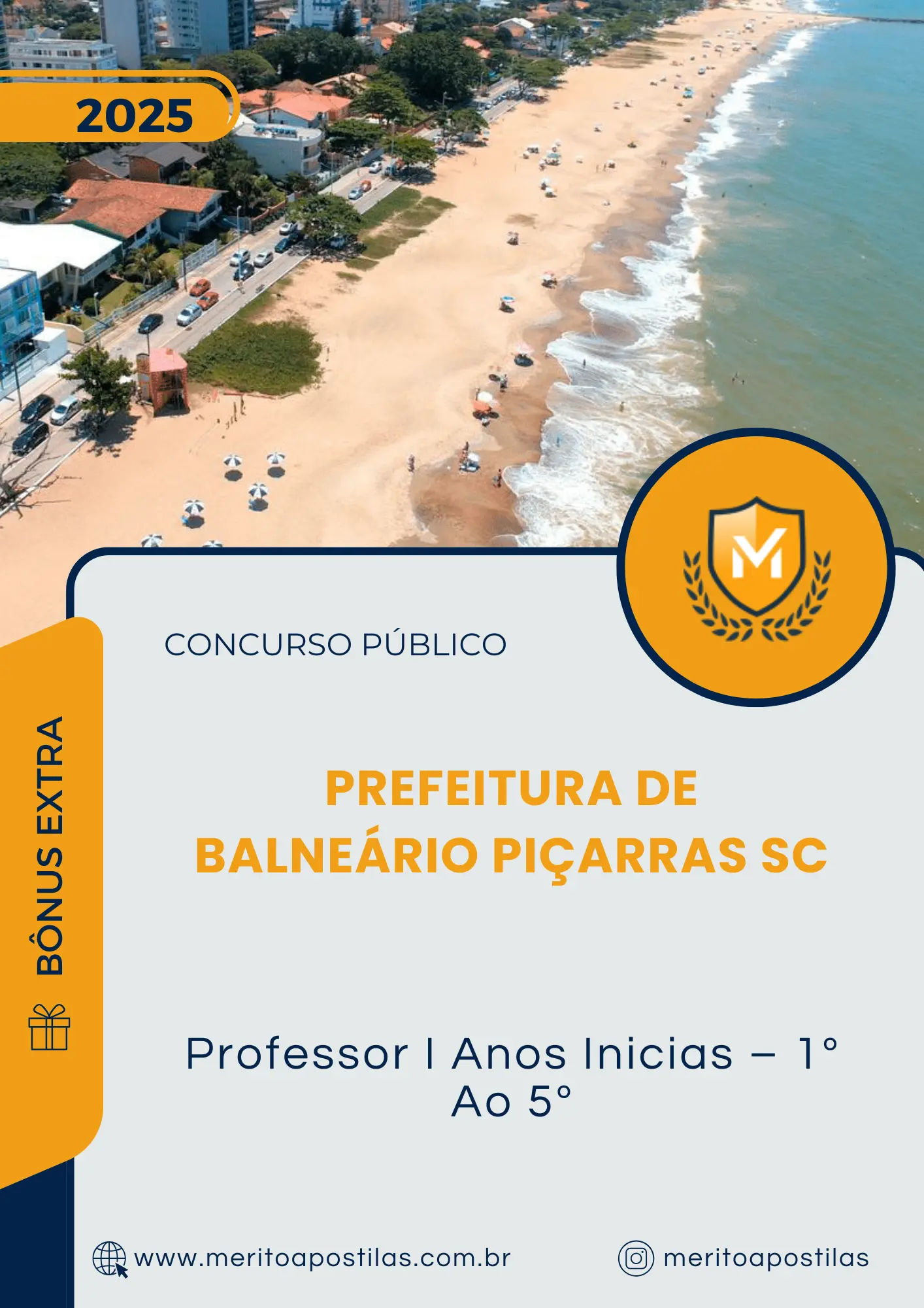 Apostila Professor I Anos Inicias 1 Ao 5 Prefeitura de Balneário Piçarras SC 2025