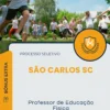 Apostila Professor de Educação Física Prefeitura de São Carlos SC 2025