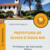 Apostila Professor de Educação Física Prefeitura de Olhos D Água MG 2025