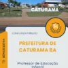 Apostila Professor de Educação Infantil Prefeitura de Caturama BA 2025