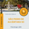 Apostila Psicólogo UBS Prefeitura de São Pedro de Alcântara SC 2025