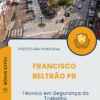 Apostila Técnico em Segurança do Trabalho Prefeitura de Francisco Beltrão PR 2025