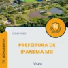 Apostila Vigia Prefeitura de Ipanema MG 2025