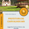 Apostila Agente Comunitário De Saúde Prefeitura de Carvalhos MG 2025