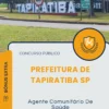 Apostila Agente Comunitário De Saúde Prefeitura de Tapiratiba SP 2025