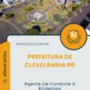 Apostila Agente De Combate À Endemias Prefeitura de Clevelândia PR 2025