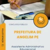 Apostila Assistente Administrativo Educacional Prefeitura de Angelim PE 2025