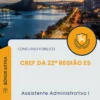 Apostila Assistente Administrativo I Concurso Público CREF da 22ª Região ES 2025