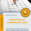 Apostila Assistente Educacional Ano Letivo 2026 e Polos de Férias Prefeitura de Camboriú SC 2025