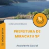 Apostila Assistente Social Prefeitura de Miracatu SP 2025