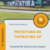 Apostila Assistente Social Educação Prefeitura de Tapiratiba SP 2025