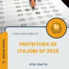 Apostila Atendente Prefeitura de Itajobi SP 2025