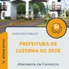 Apostila Atendente de Farmácia Prefeitura de Luzerna SC 2025