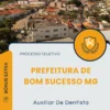 Apostila Auxiliar De Dentista Prefeitura de Bom Sucesso MG 2025