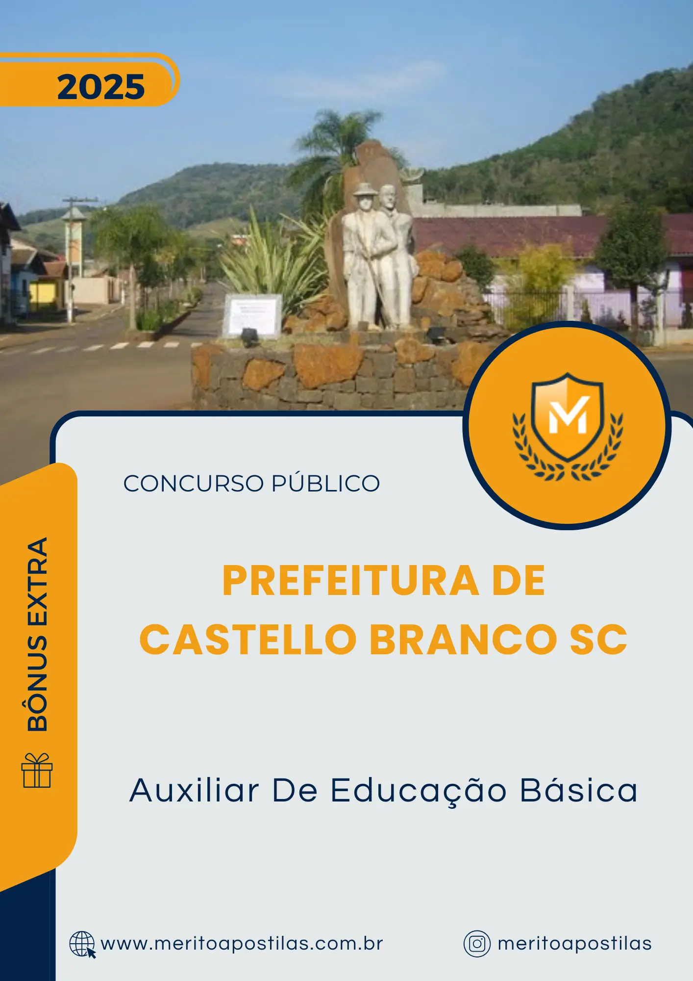 Apostila Auxiliar De Educação Básica Prefeitura de Presidente Castello Branco SC 2025