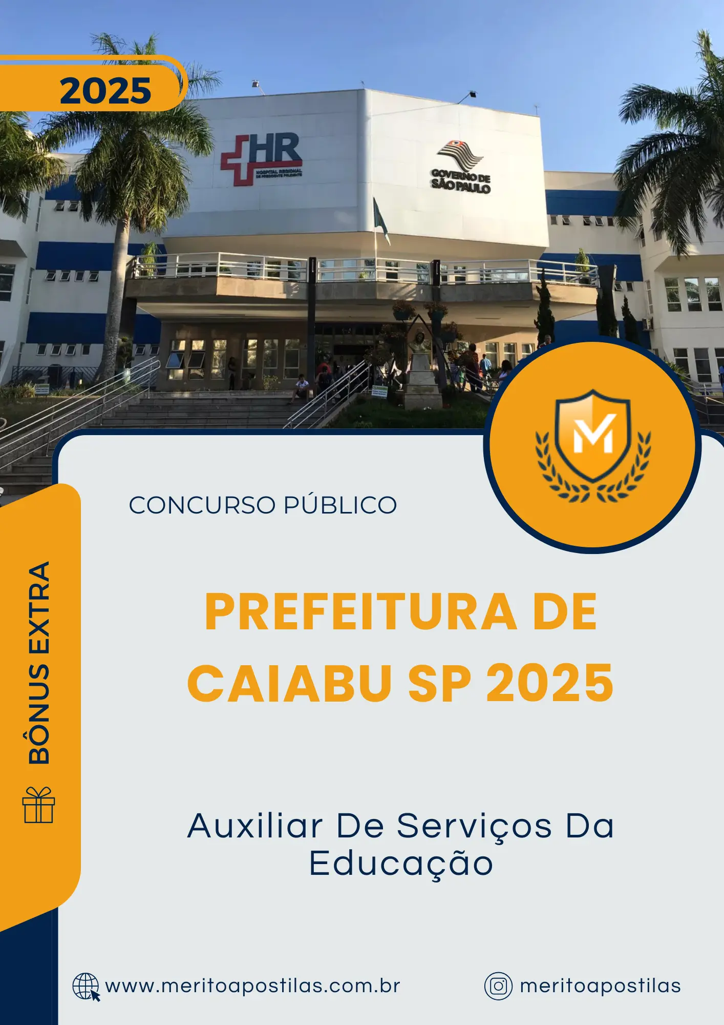 Apostila Auxiliar De Serviços Da Educação Prefeitura de Caiabu SP 2025