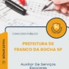 Apostila Auxiliar De Serviços Escolares Prefeitura de Franco da Rocha SP 2025