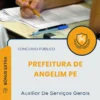 Apostila Auxiliar De Serviços Gerais Prefeitura de Angelim PE 2025
