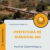 Apostila Auxiliar Odontológico Prefeitura de Guidoval MG 2025