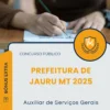 Apostila Auxiliar de Serviços Gerais Prefeitura de Jauru MT 2025