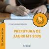 Apostila Braçal Prefeitura de Jauru MT 2025