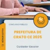 Apostila Cuidador Escolar Prefeitura de Crato CE 2025