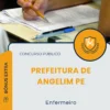 Apostila Enfermeiro Prefeitura de Angelim PE 2025