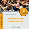 Apostila Enfermeiro Prefeitura de Mercedes PR 2025
