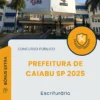 Apostila Escriturário Prefeitura de Caiabu SP 2025