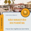 Apostila Fiscal De Vigilância Sanitária Prefeitura de São Sebastião do Passé BA 2025